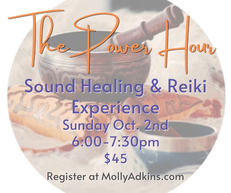 The Power Hour - Reiki and Sound Healing