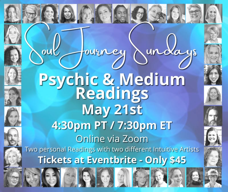Soul Journey Sundays - Psychic & Medium Readings
