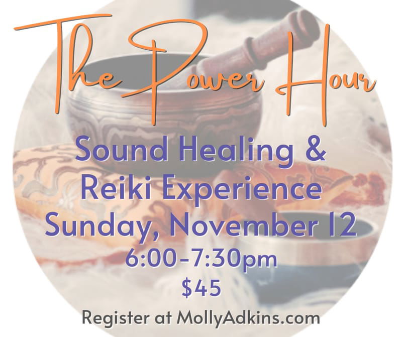 The Power Hour - Reiki & Sound Healing Experience