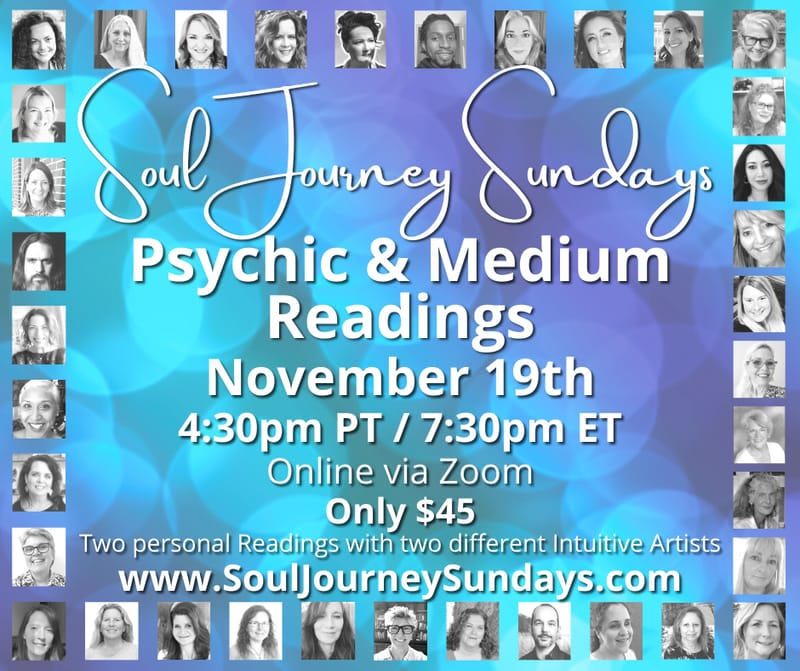 Soul Journey Sundays - Psychic & Medium Readings