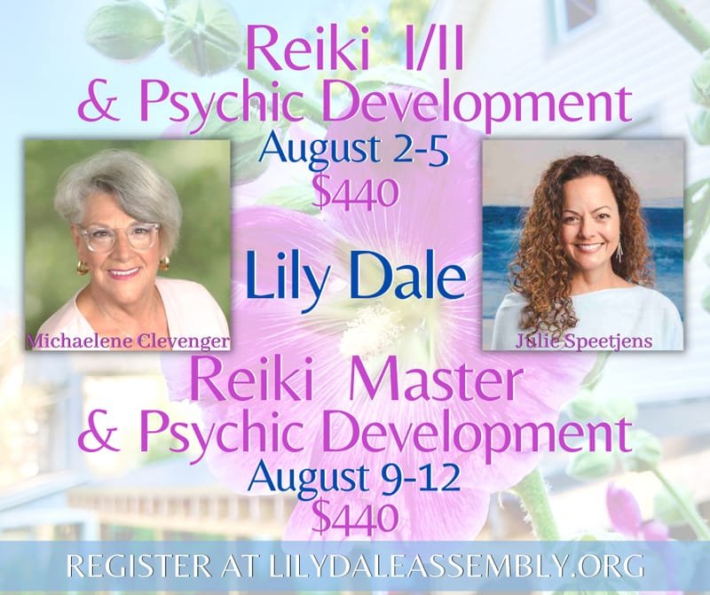 Reiki Certification & Psychic Development at Lily Dale, NY - Summer 2024