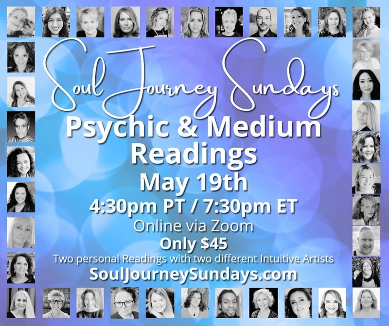 Soul Journey Sundays - Psychic & Medium Readings