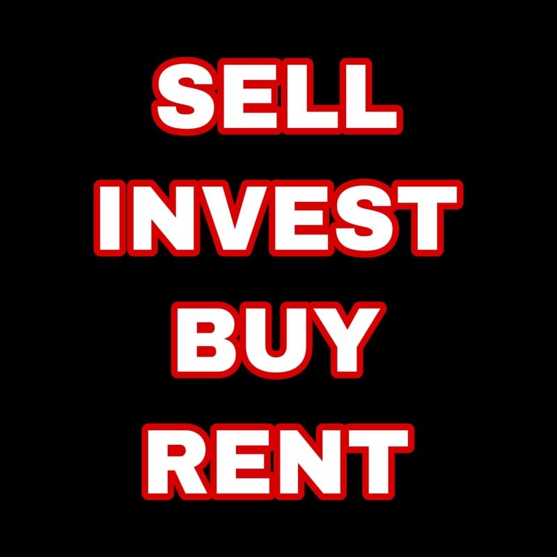 SELL   INVEST   BUY   RENT