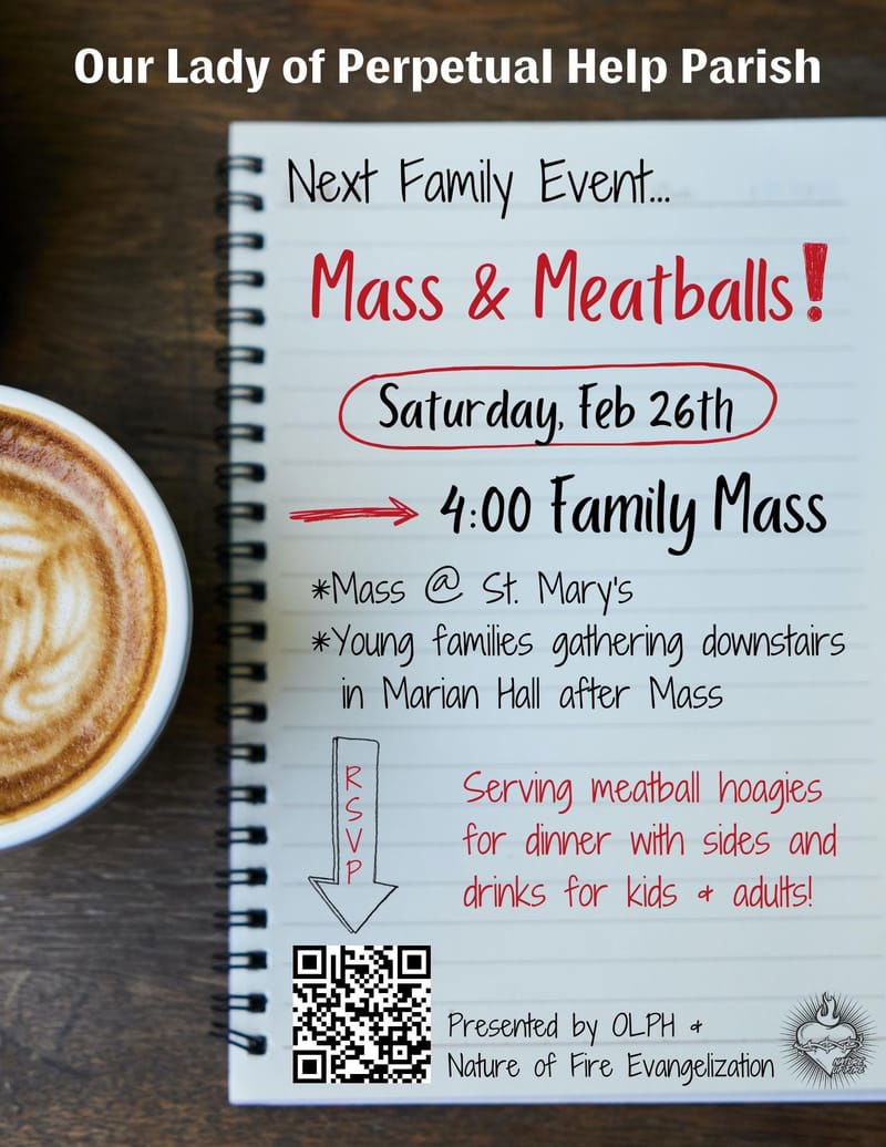 Mass & Meatballs: OLPH Family Night