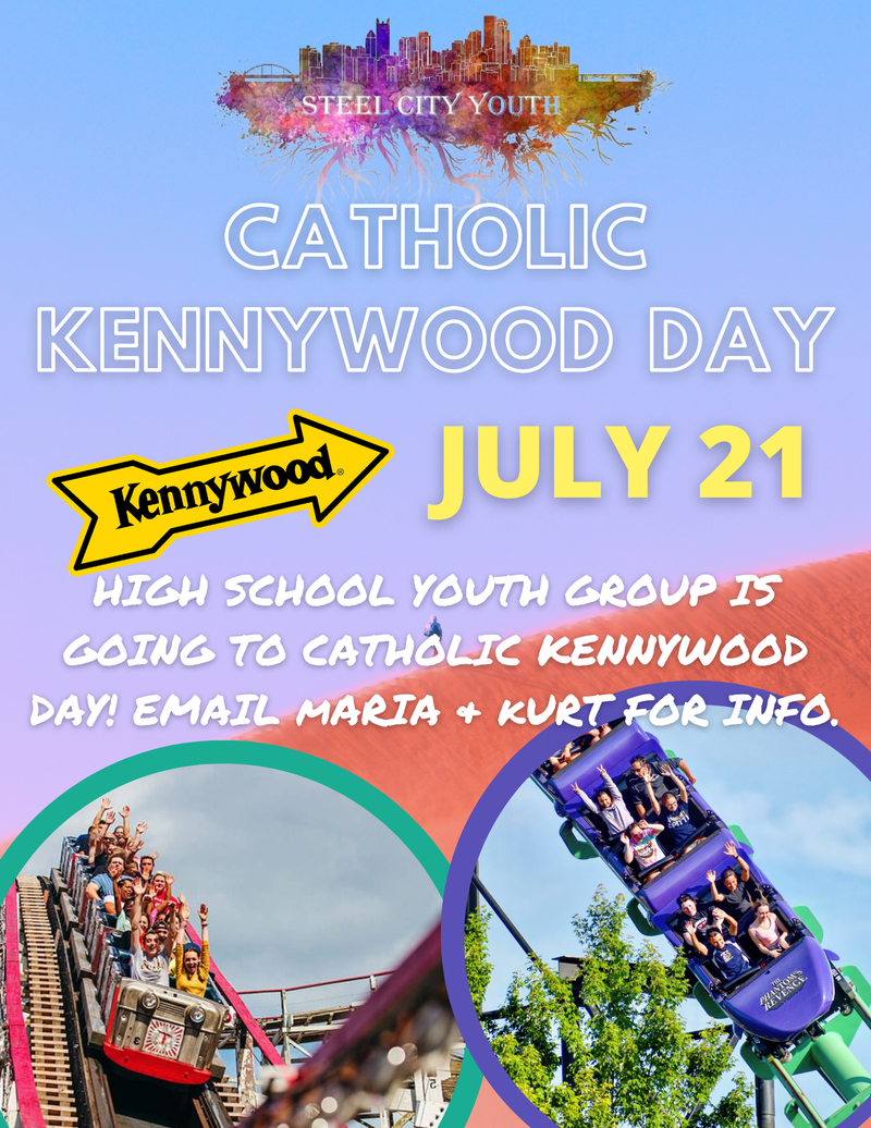 HS Youth Group: Catholic Kennywood Day