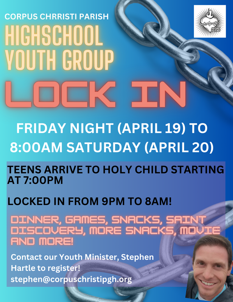 High School Youth Group Lock In @ Holy Child