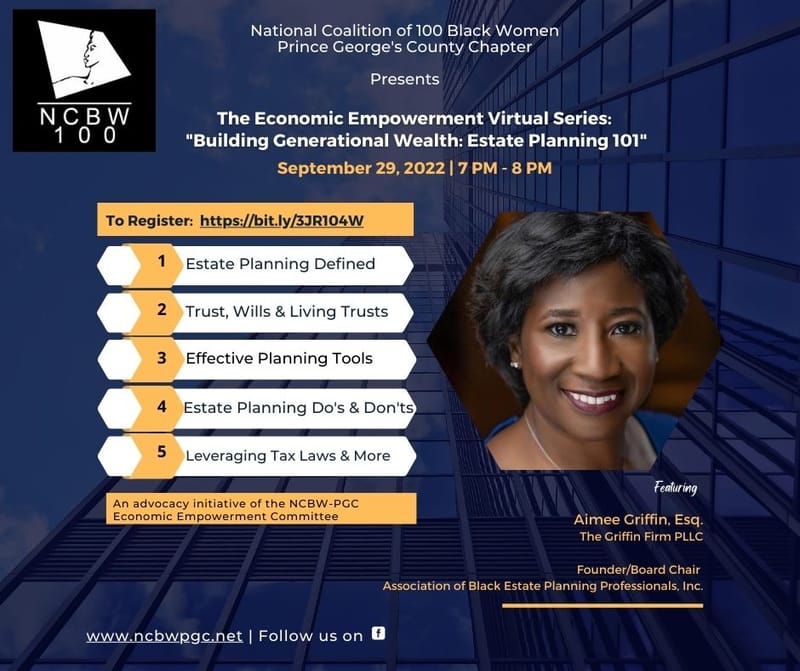 Economic Empowerment Series on Generational Wealth: Estate Planning 101