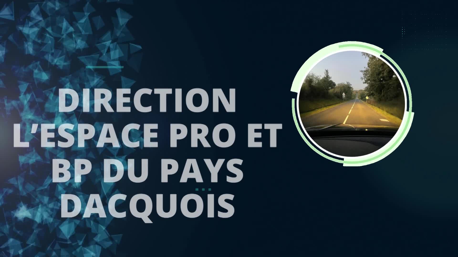 ESPACE PRO ET BP DU PAYS DACQUOIS video thumbnail