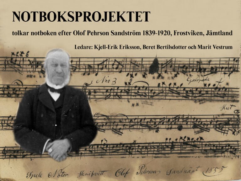 Notbokprosjekt - Olof Pehrson Sandströms handskrivna notbok från 1850-talet