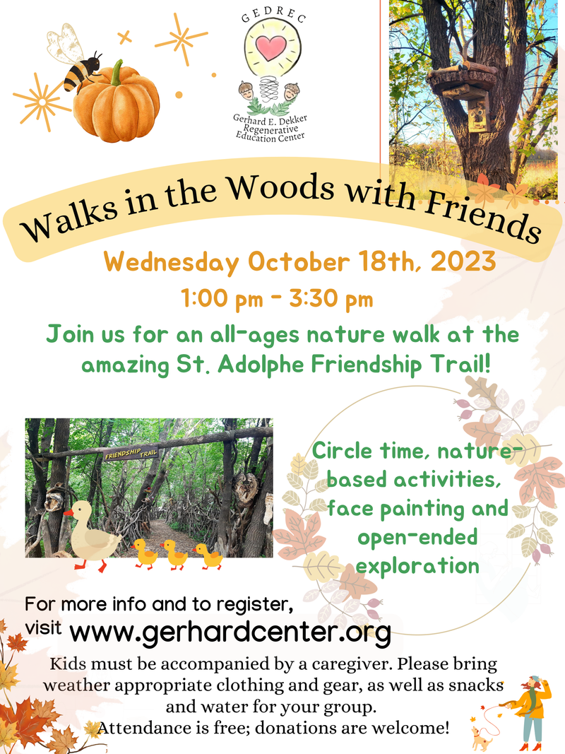 Walks in the Woods with Friends - St. Adolphe Friendship Trail