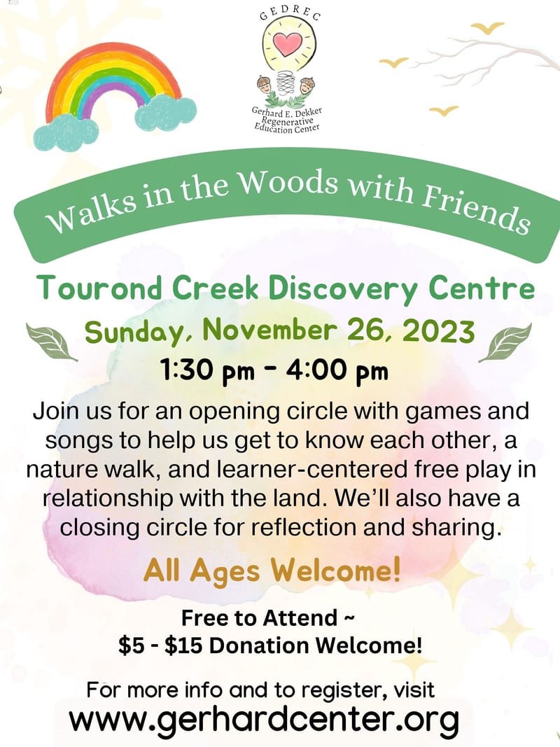 Walks in the Woods with Friends - Tourond Creek Discovery Centre