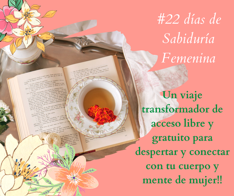 22 días de Sabiduría Femenina