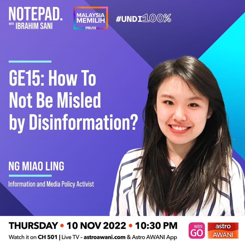Astro Notepad With Ibrahim Sani - GE15: How to Not Be Misled by Disinformation