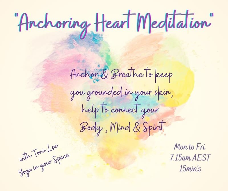 Anchoring Heart Meditation