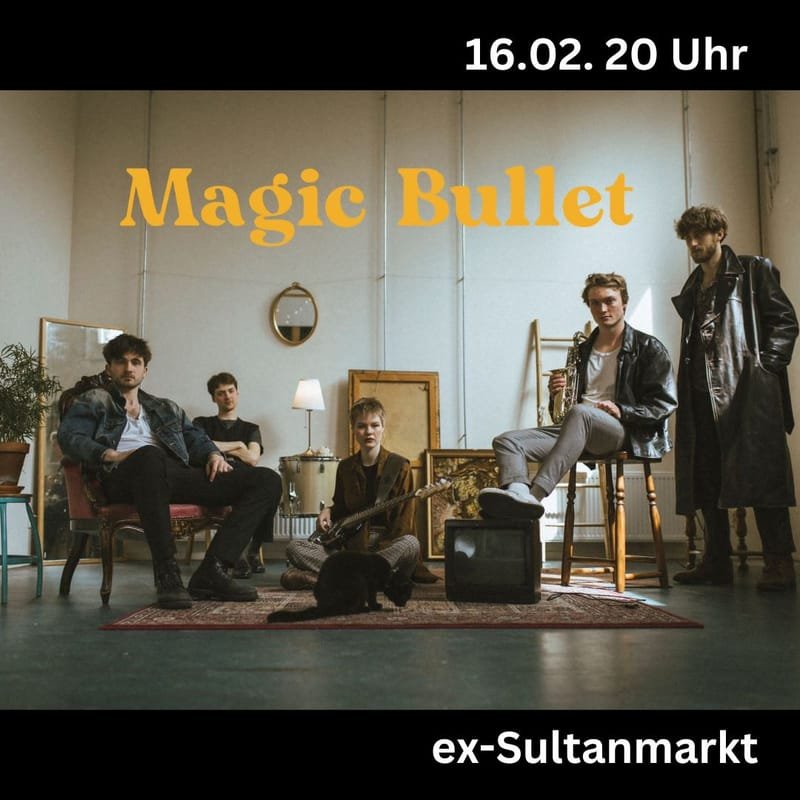 Magic Bullet - Funk Blues & Soul - NL/Flensburg