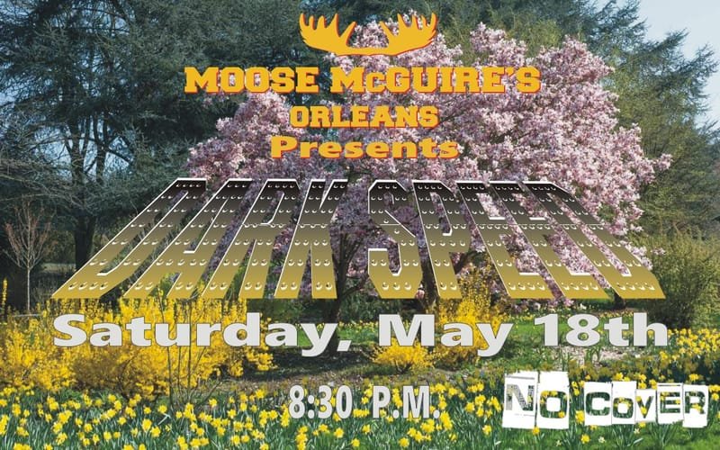 DarkSpeed at Moose McGuires Orleans