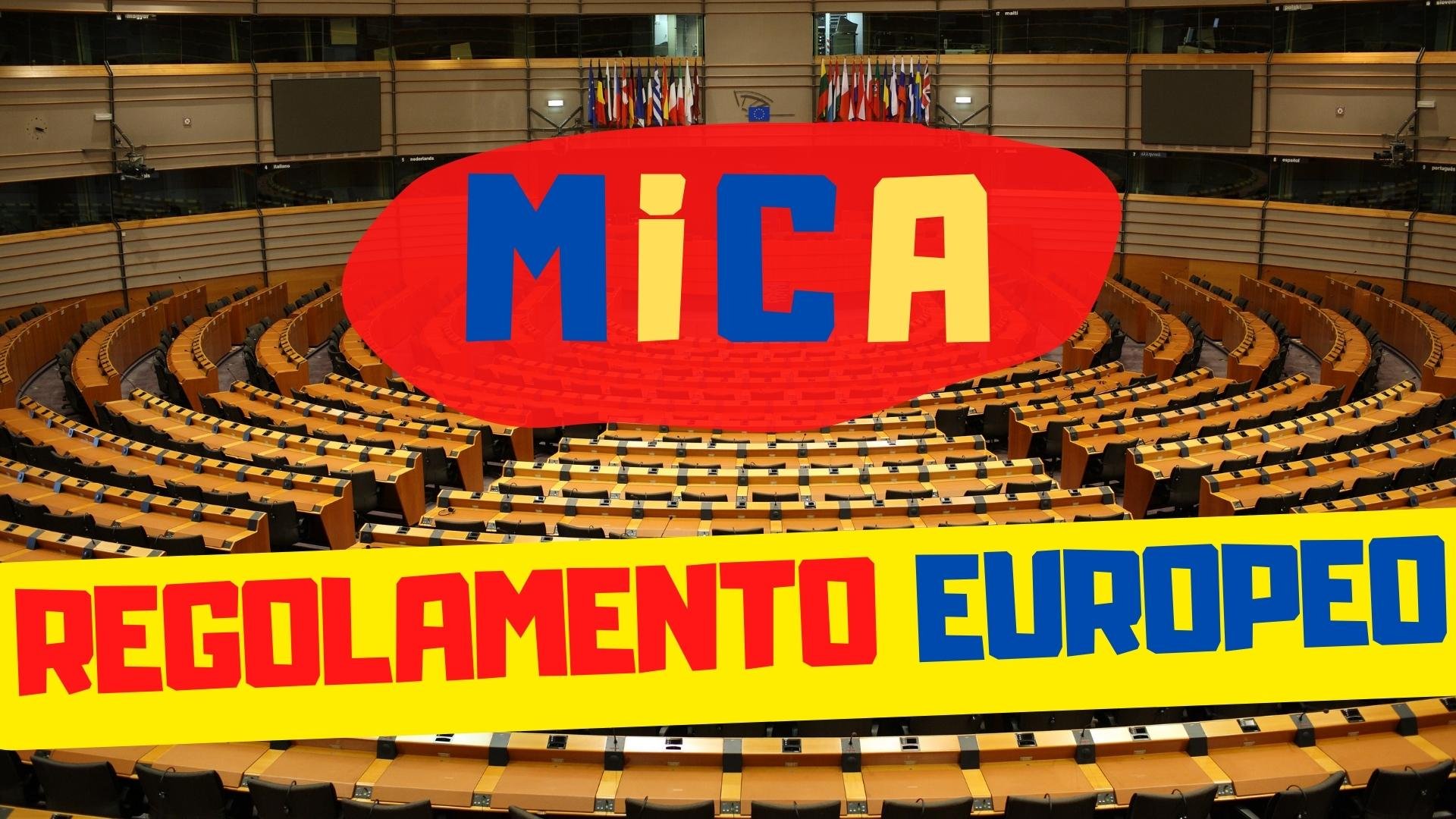 MiCA il regolamento europeo sulle criptovalute