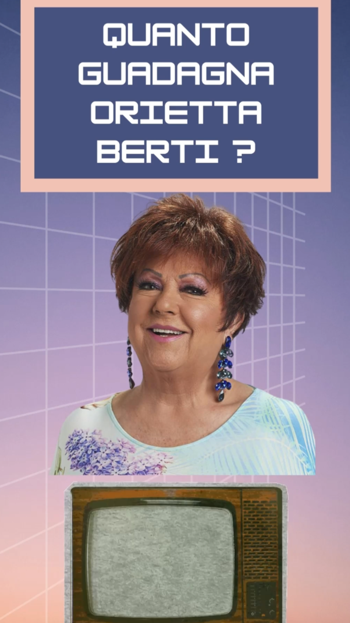 Quanto GUADAGNA Orietta Berti ?