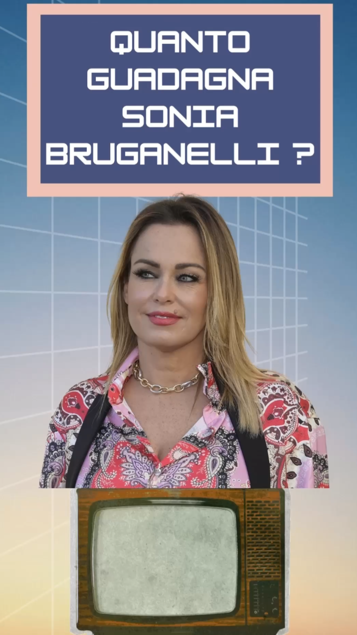 Quanto GUADAGNA Sonia Bruganelli ?