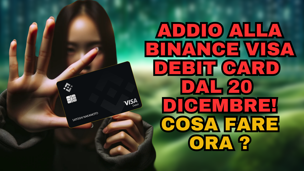 Addio alla Binance Visa Debit Card dal Venti Dicembre! La Nexo Card Un'Alternativa Emergente