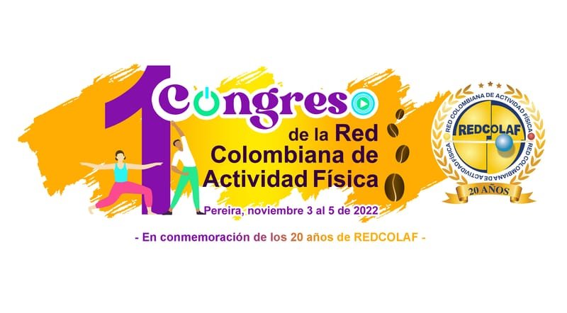 1er Congreso de la RED COLOMBIANA DE ACTIVIDAD FÍSICA