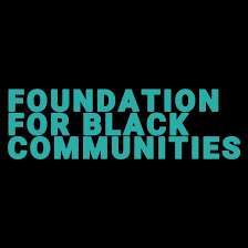 Foundation For Black Communities