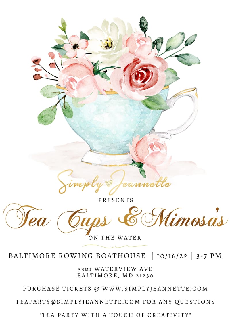 Simply Jeannette Presents  Tea Cups & Mimosa's on the water