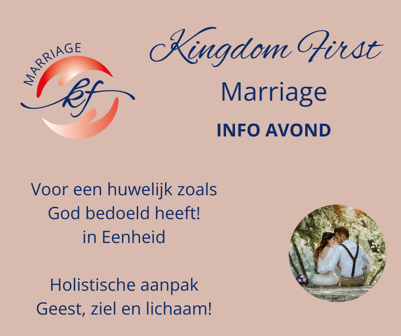 Kingdom First Marriage - Info avond