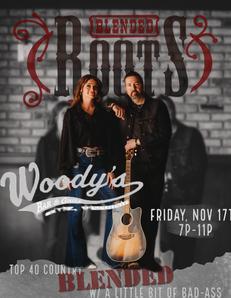 Blended Roots @ Woody's Bar and Grill (Crivitz)