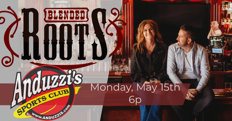 Blended Roots @ Anduzzi's (Holmgren)