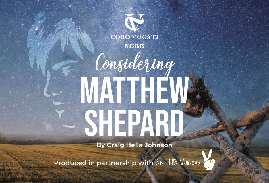 CORO VOCATI PRESENTS ‘CONSIDERING MATTHEW SHEPARD’