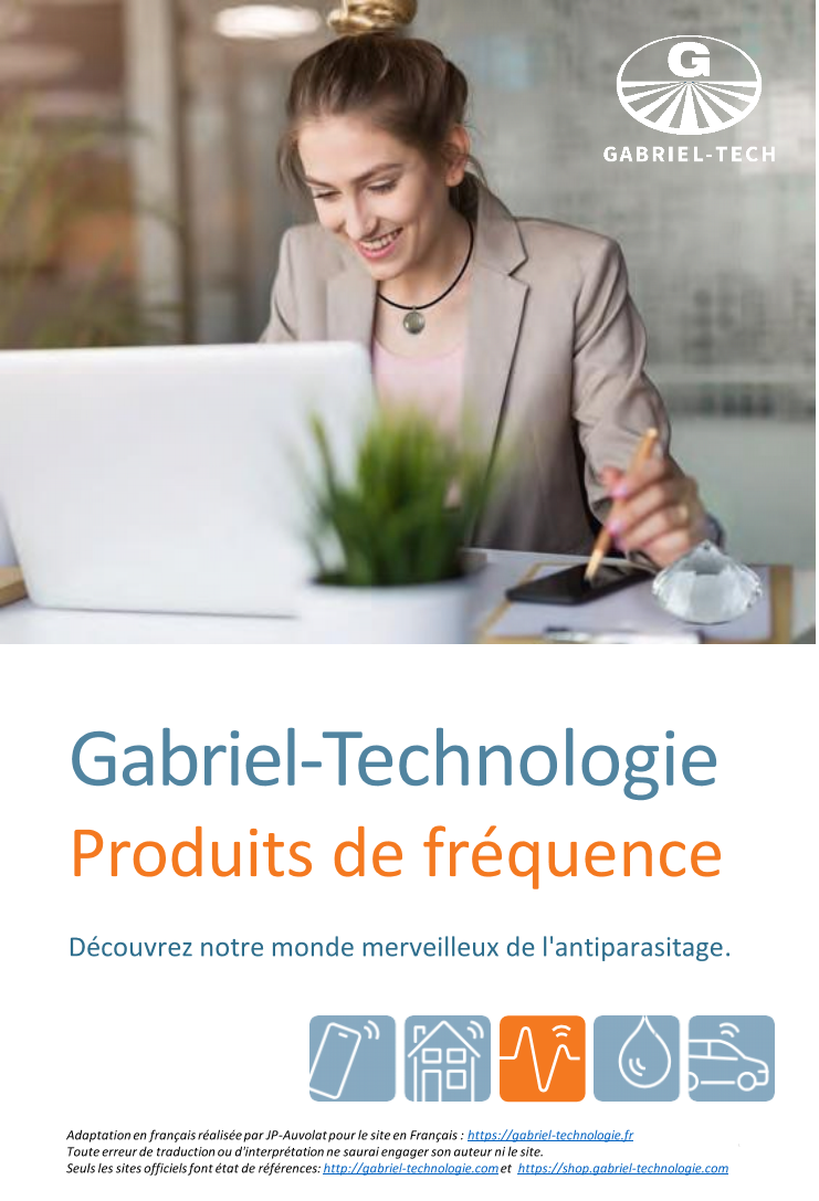 Présentation des produits de fréquence Gabriel-Technologie