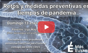 Retos y medidas preventivas en tiempos de pandemia, con Ugo Mayor.