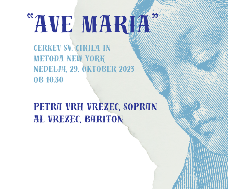 "Ave Maria" - NEDELJA, 29.10.2023 v New Yorku (ZDA)