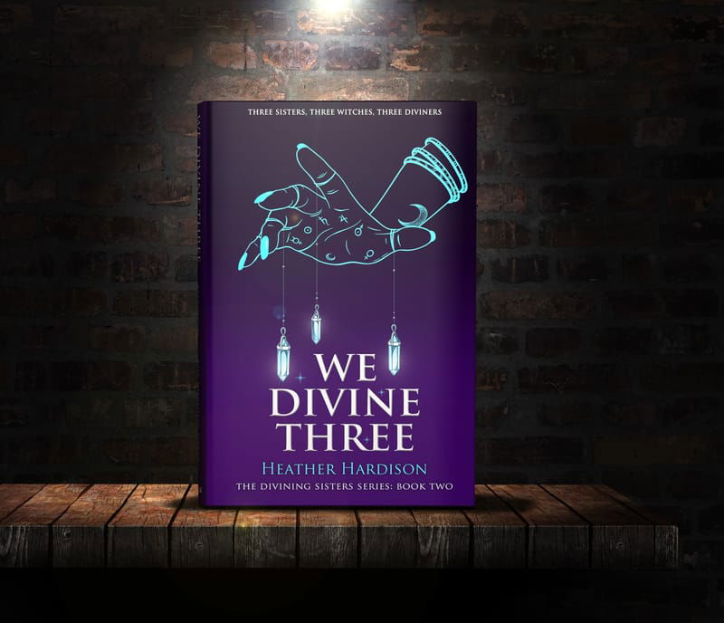 We Divine Three: The Divining Sisters Book 2 - book blurb and book trailer here