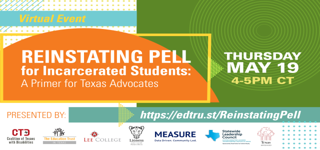 Reinstating Pell for Incarcerated Students: A Primer for Texas Advocates