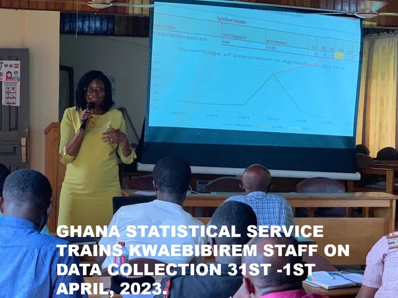 TRAINING OF KWAEBIBIREM STAFF ON DATA COLLECTION