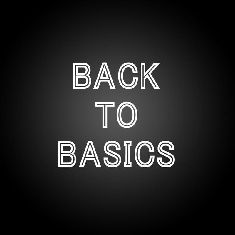 Back to Basics workshop 1