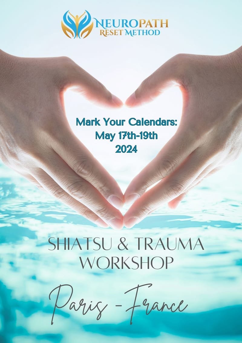 Shiatsu Therapy & Trauma Workshop (Paris - France)