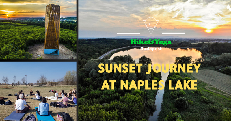 Hike&Yoga - Sunset Journey at Naplas Lake