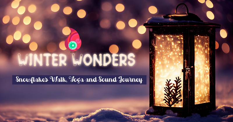 Winter Wonders: Snowflakes Walk, Indoor Yoga and the Sound of Jupiter