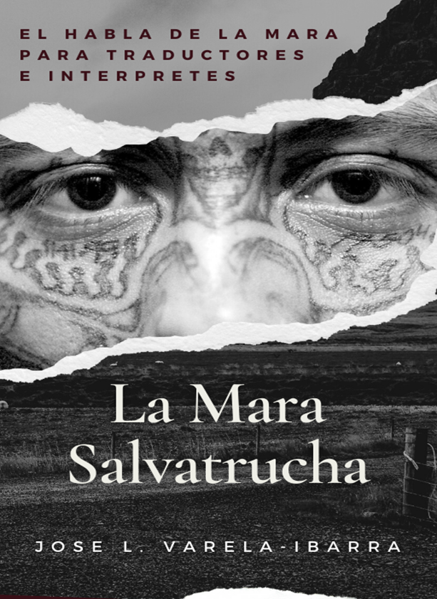 El habla de la Mara Salvatrucha