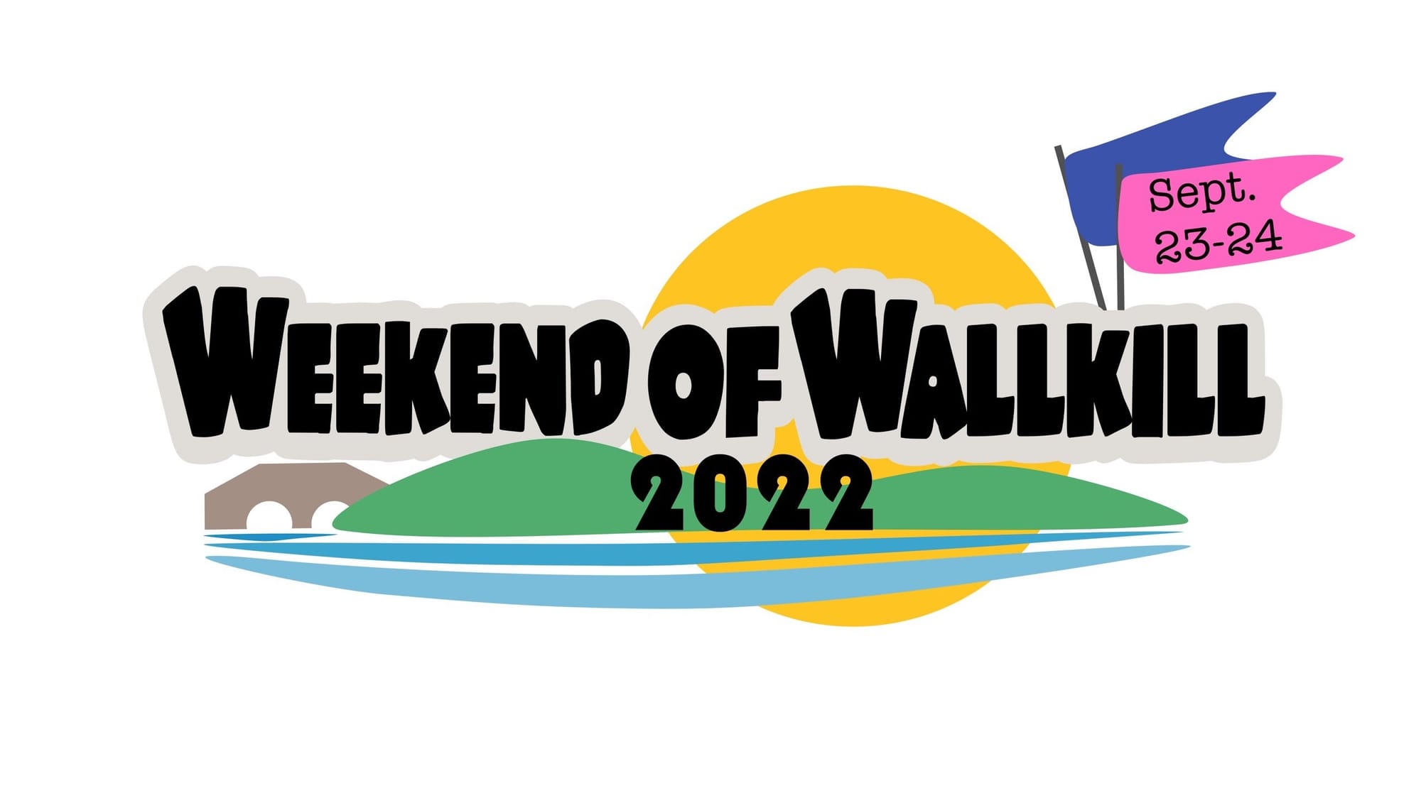 Weekend of Wallkill- Sept. 23 & 24