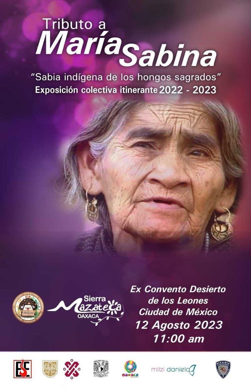 Tributo a María Sabina Ex Convento Desierto de los Leones