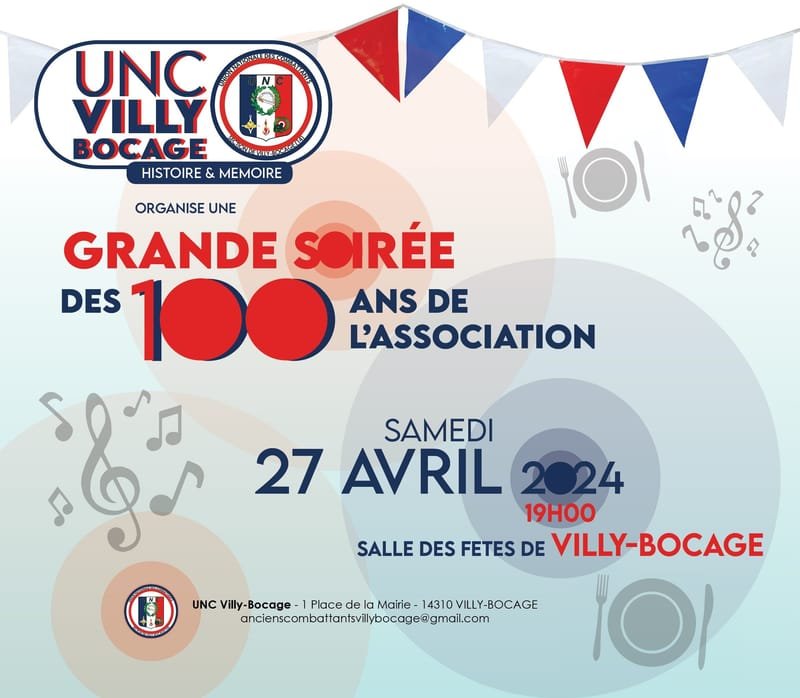 Grande soirée des 100 ans de l'association UNC VILLY BOCAGE