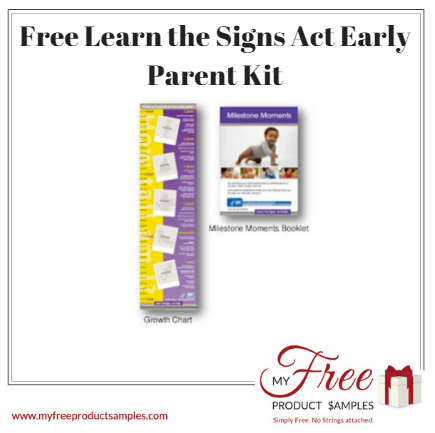 FREE Learn the Signs. Act Early Parent Kit
