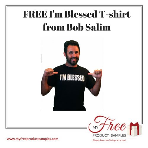 FREE "I'm Blessed" T-Shirt!