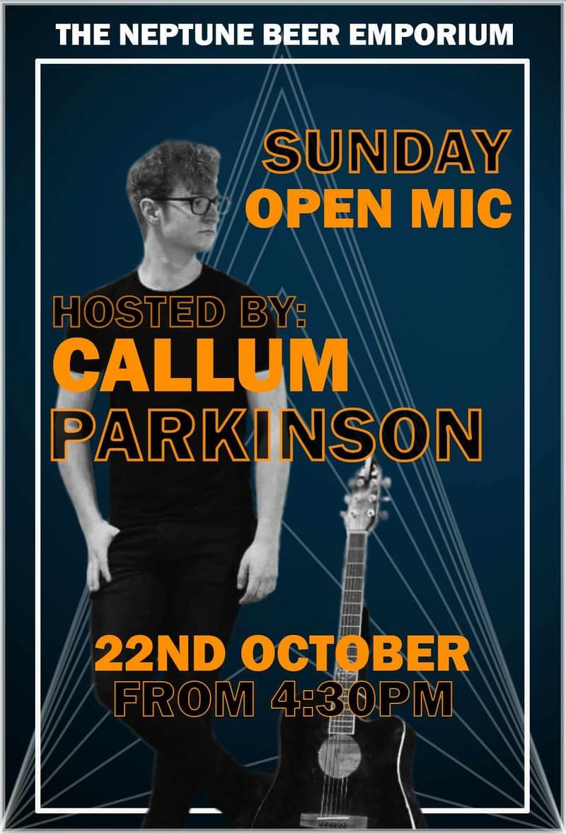 Open Mic Callum Parkinson 22nd October