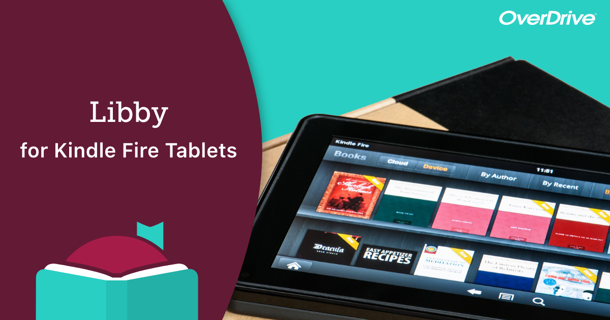 HOW TO INSTALL THE LIBBY APP ON YOUR KINDLE FIRE TABLET