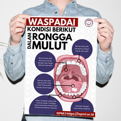 Poster Waspadai Kondisi Kanker Rongga Mulut ISPMI
